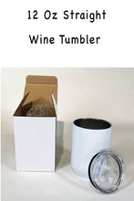 Load image into Gallery viewer, Because Mama Runs This Shitshow Wine Tumbler