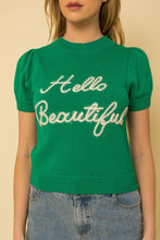 Load image into Gallery viewer, HELLO BEAUTIFUL SHORT SLEEVE SWEATER TOP