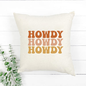 Howdy Howdy Howdy Pillow Cover