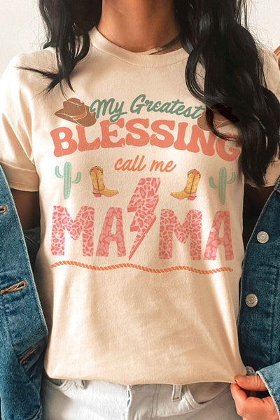 MY GREATEST BLESSING CALL ME MAMA Graphic T-Shirt